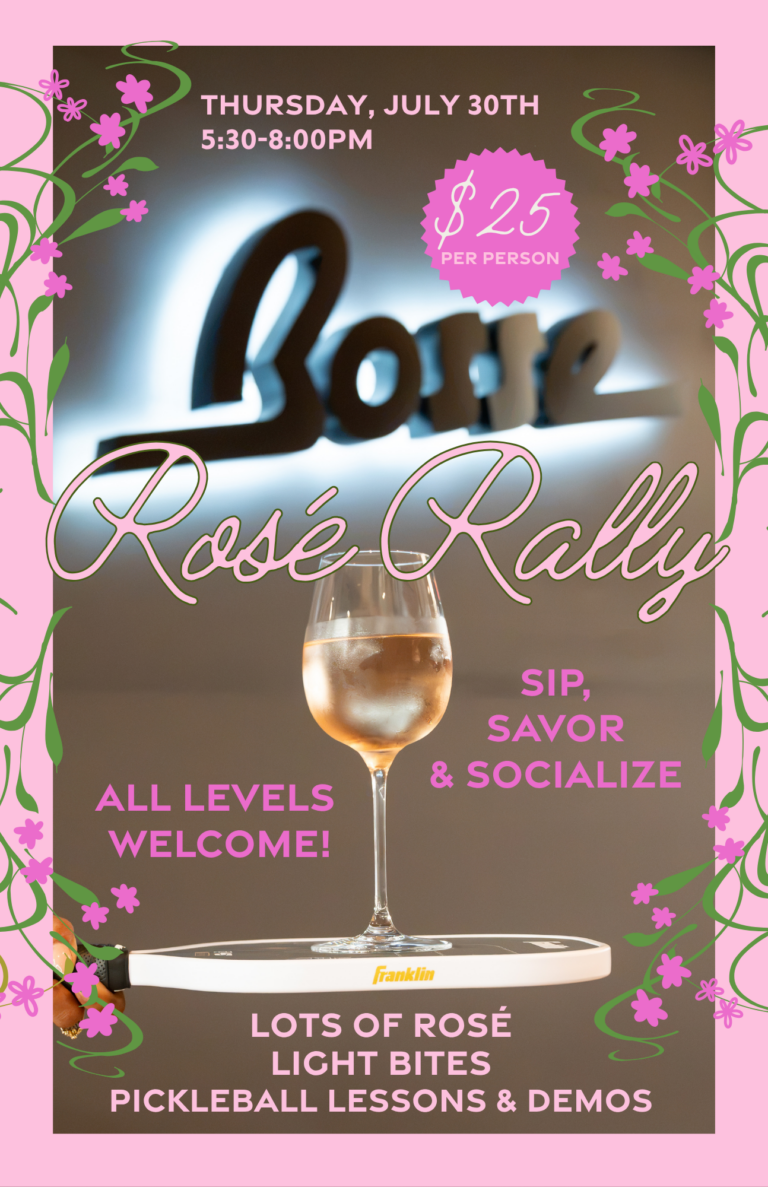 Bosse - Rosé Rally & Pickleball Soireé Flyer